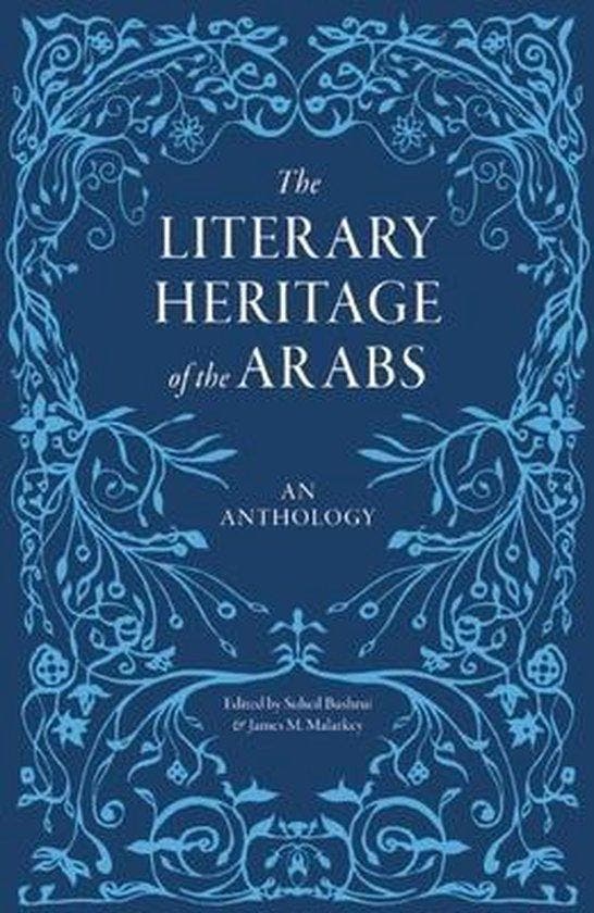 The Literary Heritage of the Arabs 9780863568244 Suheil, Livres, Langue | Anglais, Envoi