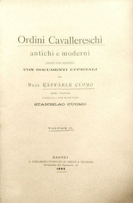 Cuomo Raffaele. - Ordini Cavallereschi. Prima Edizione. -, Antiek en Kunst, Antiek | Boeken en Manuscripten