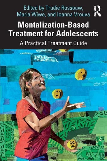 Mentalization-Based Treatment For Adolescents |  | Nieuw, Verzenden, Nieuw