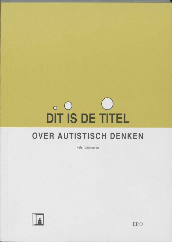 Dit is de titel 9789064451232 Peter Vermeulen, Livres, Psychologie, Envoi