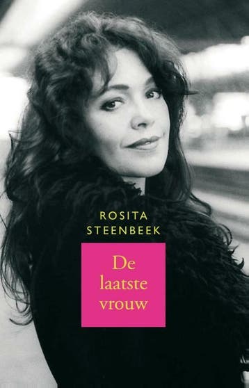 De laatste vrouw 9789026327018 Rosita Steenbeek, Verzenden, Gelezen, Rosita Steenbeek