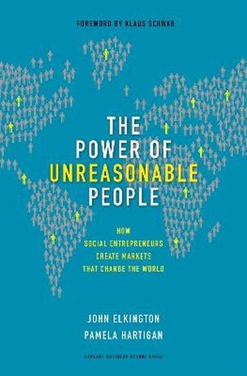 The Power of Unreasonable People 9781422104064, Verzenden, John Elkington