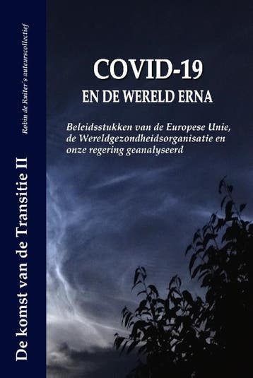 COVID-19 en de wereld erna 9789083106106, Verzenden, Zo goed als nieuw, Robin de Ruiter'S Auteurscollectie