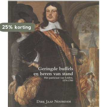 Geringde buffels en heren van stand / Zeven Provincien reeks, Verzenden, Gelezen, D.J. Noordam