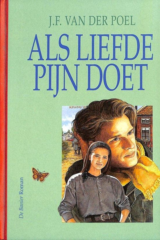 Als Liefde Pijn Doet - van der Poel, Livres, Littérature, Envoi
