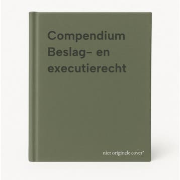 Compendium Beslag- en executierecht 9789012402880, Verzenden, Gelezen