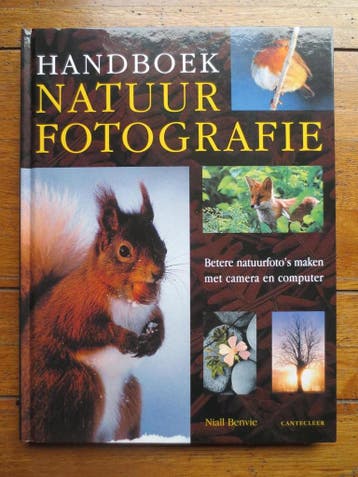 Handboek natuurfotografie 9789021330600 N. Benvie, Verzenden, N. Benvie