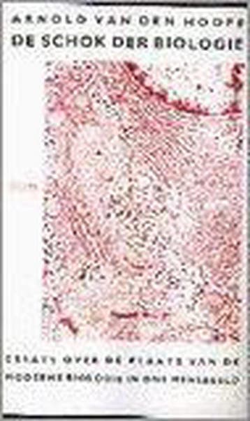 De schok der biologie 9789061684466 A. van den Hooff, Verzenden, A. van den Hooff