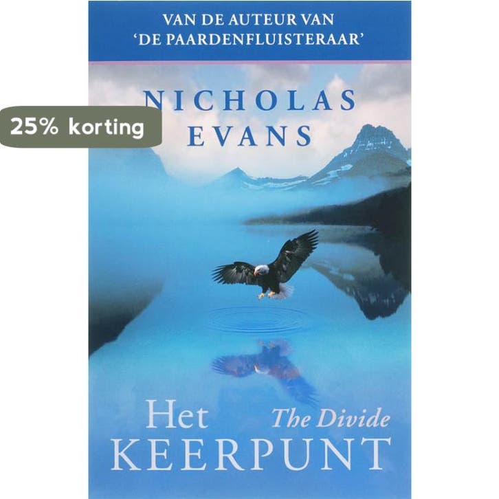 Het keerpunt 9789022547052 Nicholas Evans, Livres, Romans, Envoi