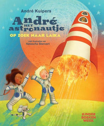 André het astronautje op zoek naar Laika 9789059655003, Verzenden, Zo goed als nieuw, André Kuipers