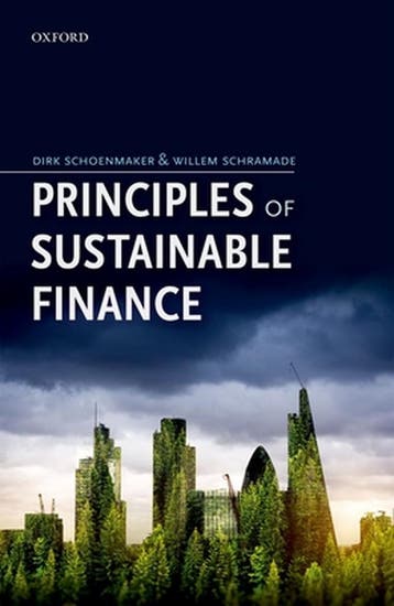 Principles of Sustainable Finance 9780198826606, Verzenden, Zo goed als nieuw, Dirk Schoenmaker