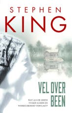 Vel over been 9789021037325 Stephen King, Boeken, Verzenden, Zo goed als nieuw, Stephen King