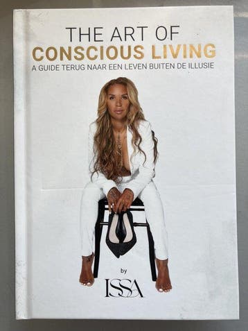 The Art of Conscious Living 9789090360966 Issa van den Berg, Verzenden, Zo goed als nieuw, Issa van den Berg