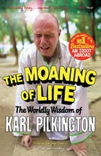 Moaning Of Life 9781782111542 Karl Pilkington, Verzenden, Zo goed als nieuw, Karl Pilkington