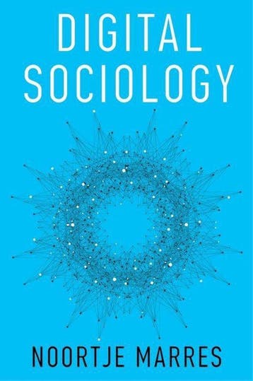 Digital Sociology 9780745684796 Noortje Marres, Verzenden, Zo goed als nieuw, Noortje Marres