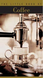 The Little Book of Coffee - Alain Stella - 9782080105479 - P, Verzenden