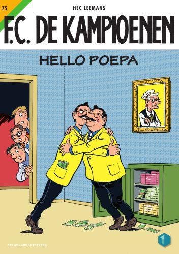 Hello Poepa / F.C. De Kampioenen / 75 9789002244674, Verzenden, Zo goed als nieuw, Hec Leemans