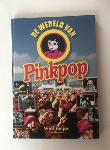 De wereld van Pinkpop 9789085960263 W. Beijer, Verzenden, W. Beijer