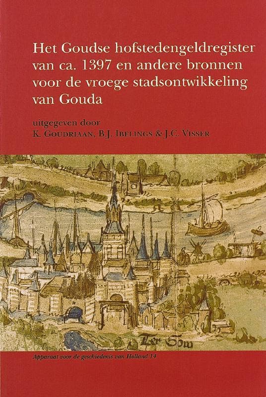 Het Goudse hofstedengeldregister van ca. 1397 en andere, Boeken, Geschiedenis | Wereld, Gelezen, Verzenden