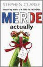 Merde Actually 9780593054772 Stephen Clarke, Verzenden, Stephen Clarke