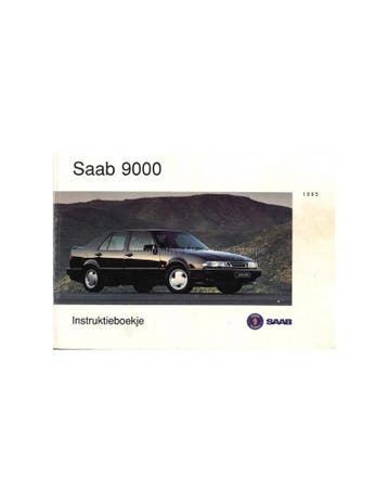 1995 SAAB 9000 INSTRUCTIEBOEKJE NEDERLANDS, Ophalen of Verzenden