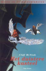 Het duistere kasteel / Robin en de Aardskinderen, Verzenden, Gelezen, Cliff McNish