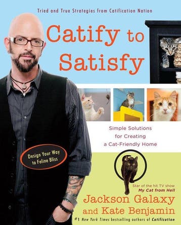 Catify to Satisfy 9780399176999 Jackson Galaxy, Verzenden, Gelezen, Jackson Galaxy