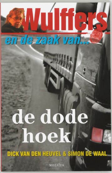 WULFFERS - DE DODE HOEK     W3 9789023991335 Simon de Waal, Verzenden, Gelezen, Simon de Waal