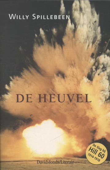 Heuvel, De 9789063064570 Willy Spillebeen, Verzenden, Willy Spillebeen