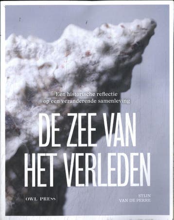 De Zee Van Het Verleden | Stijn Van de Perre | Nieuw, Verzenden, Nieuw, Stijn Van de Perre