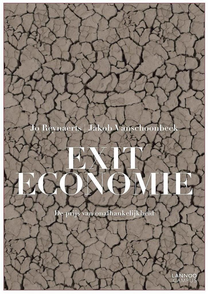 Exiteconomie 9789401440943 Jo Reynaerts, Boeken, Politiek en Maatschappij, Gelezen, Verzenden