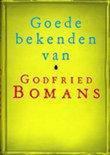 Goede bekenden van Godfried Bomans 9789022538890, Boeken, Verzenden, Zo goed als nieuw, Godfried Bomans