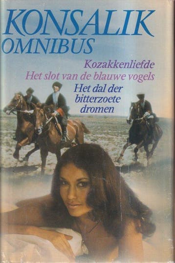 Konsalik omnibus: Kozakkenliefde, Het slot van de blauwe, Verzenden, Heinz G. Konsalik