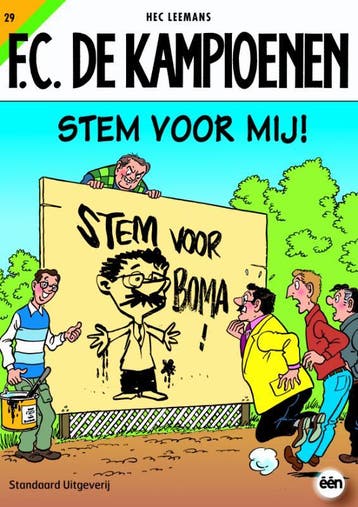 Stem voor mij! / F.C. De Kampioenen / 29 9789002213403, Verzenden, Gelezen, Hec Leemans