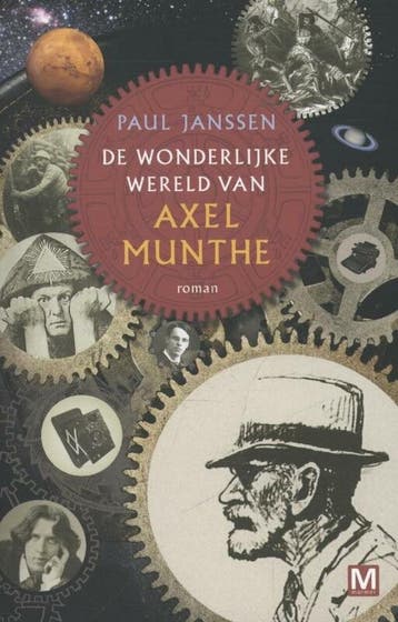 De wonderlijke wereld van Axel Munthe 9789460681219, Verzenden, Paul Janssen