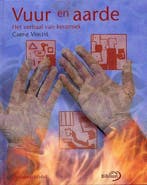 Vuur en aarde / Davidsfonds/Infodok-informatief C. Verleye, Verzenden, C. Verleye