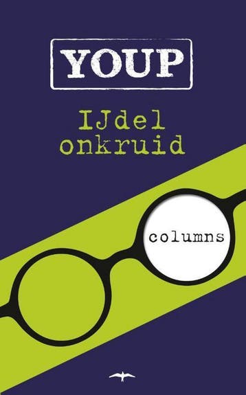 IJdel onkruid 9789400407541 Youp van t Hek, Boeken, Verzenden, Zo goed als nieuw, Youp van 't Hek