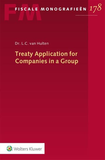 Treaty Application for Companies in a Group 9789013169713, Verzenden, L.C. van Hulten