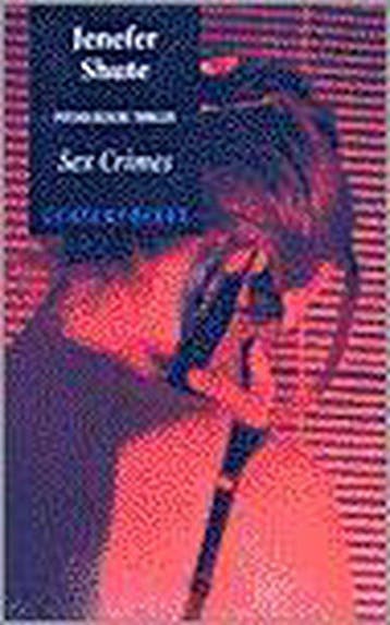 Sex Crimes - Shute, Livres, Verzenden