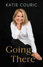 Going There 9780316535861 Katie Couric, Verzenden, Katie Couric
