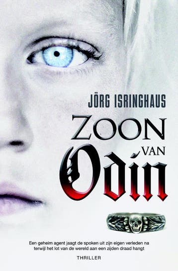 Zoon van Odin 9789045200453 Jörg Isringhaus, Verzenden, Zo goed als nieuw, Jörg Isringhaus