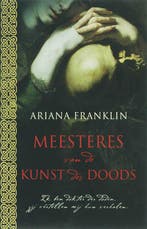 Meesteres van de kunst des doods 9789026985539, Verzenden, Gelezen, Ariana Franklin