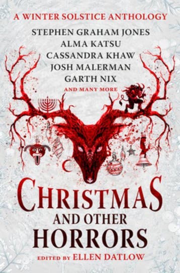 Christmas And Other Horrors | Nieuw, Verzenden, Nieuw, Nadia Bulkin; Terry Dowling; Tananarive Due; Jeffrey Ford