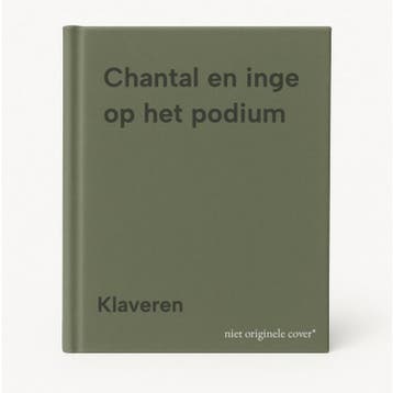 Chantal en inge op het podium 9789020671230 Klaveren, Verzenden, Gelezen, Klaveren