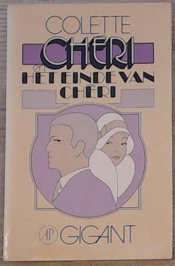 Chéri / Het einde van Chéri 9789029512718 Colette, Verzenden, Colette