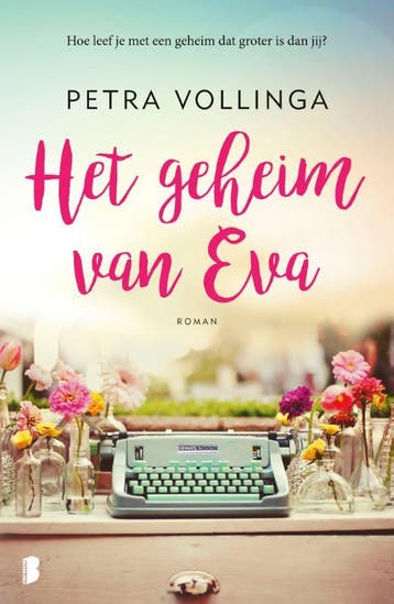 Het geheim van Eva 9789022585498 Petra Vollinga, Verzenden, Gelezen, Petra Vollinga