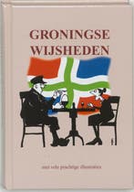 Groningse wijsheden 9789055134151, Verzenden