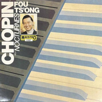 Frédéric Chopin, Fou TsOng - Nocturnes Volume 1 / Nocturnes
