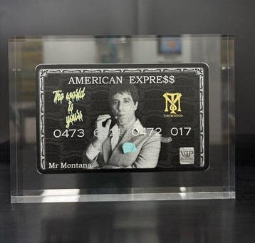 N.Nathan - Plexi Card MR. TONY MONTANA