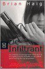 De infiltrant / Zwarte beertjes / 3268 9789046111482 B. Haig, Verzenden, Gelezen, B. Haig